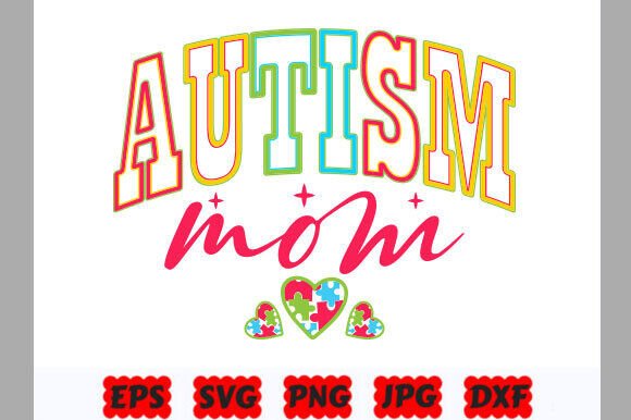 Autism Mom SVG, Autism Awareness Mama PNG