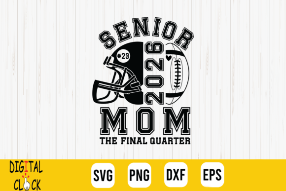 Football Senior Mom 2026 Sports Mom SVG