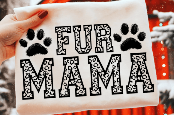 Fur Mama, Dog Mom, Cat Lover SVG Set