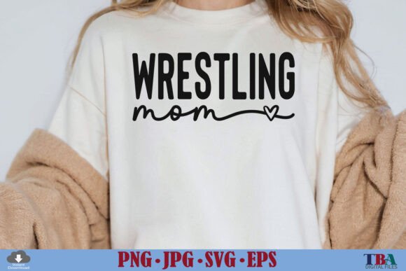 Wrestling Mom SVG, Wrestling Mama PNG